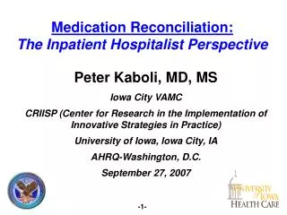 Medication Reconciliation: The Inpatient Hospitalist Perspective