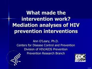 What made the intervention work? Mediation analyses of HIV prevention interventions