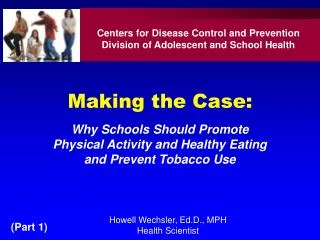 Why Schools Should Promote Physical Activity and Healthy Eating and Prevent Tobacco Use