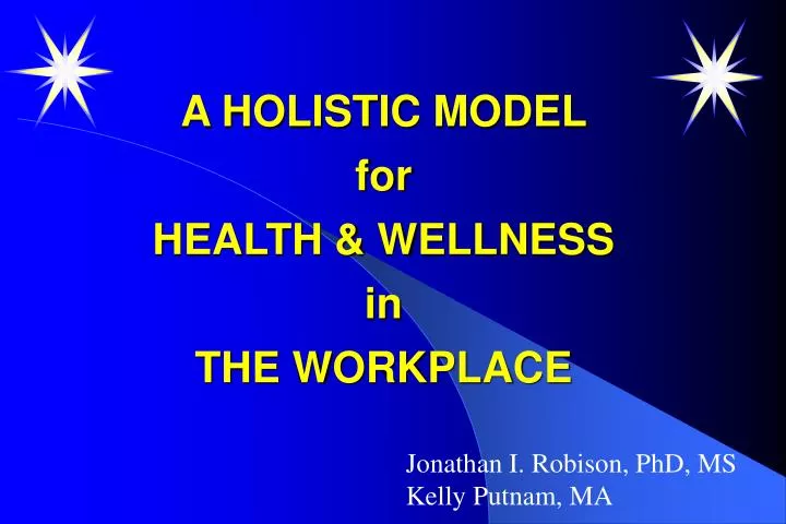a holistic model for health wellness in the workplace