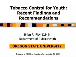 Tobacco Control for Youth: Recent Findings and Recommendations