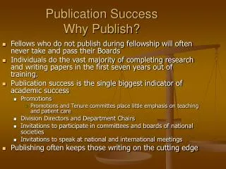 Publication Success Why Publish?