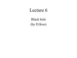 Lecture 6