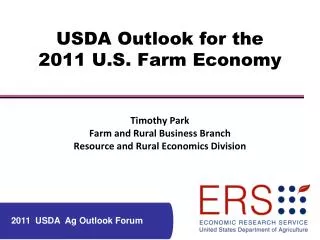 USDA Outlook for the 2011 U.S. Farm Economy