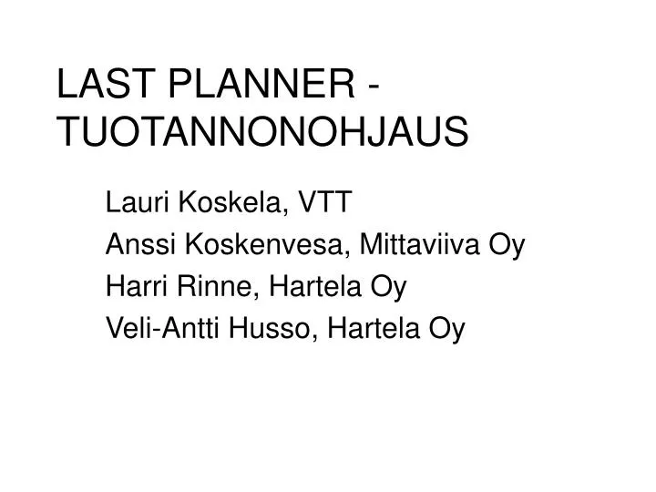 last planner tuotannonohjaus