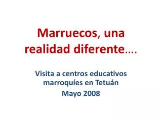 marruecos una realidad diferente