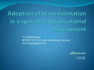 adoption of team estimation in a specialist organizational environment