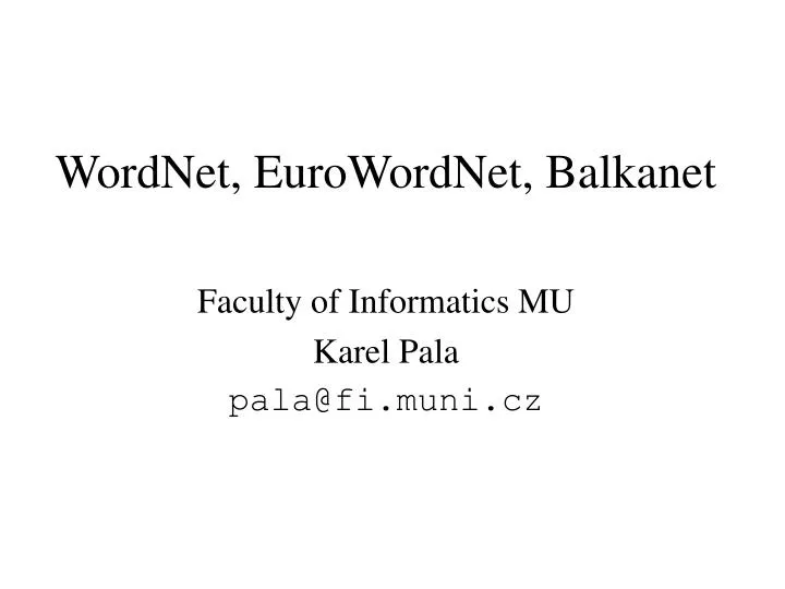 wordnet eurowordnet balkanet