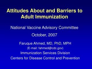 Attitudes About and Barriers to Adult Immunization