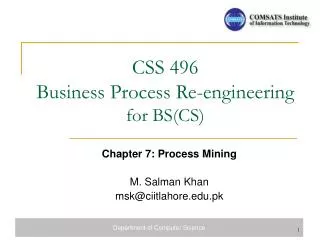 CSS 496 Business Process Re-engineering for BS(CS)