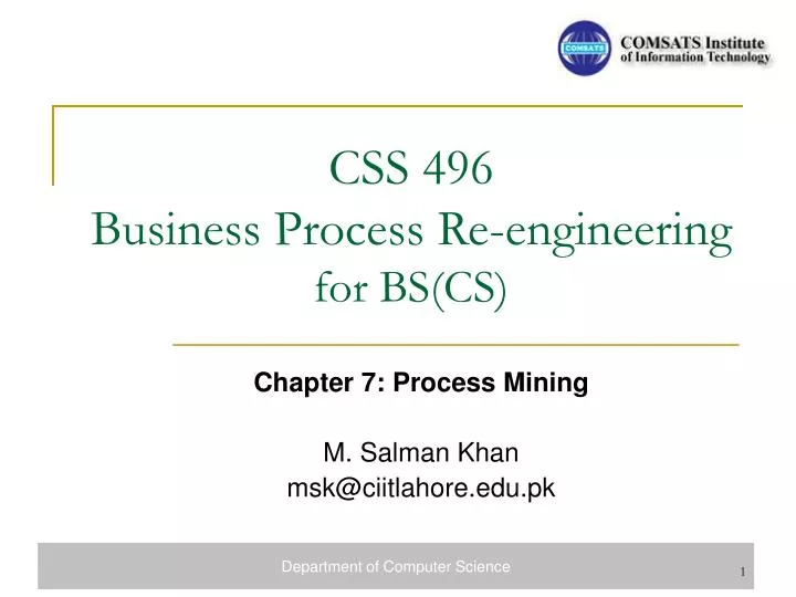 css 496 business process re engineering for bs cs