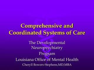 Comprehensive and Coordinated Systems of Care