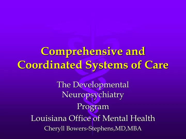 comprehensive and coordinated systems of care