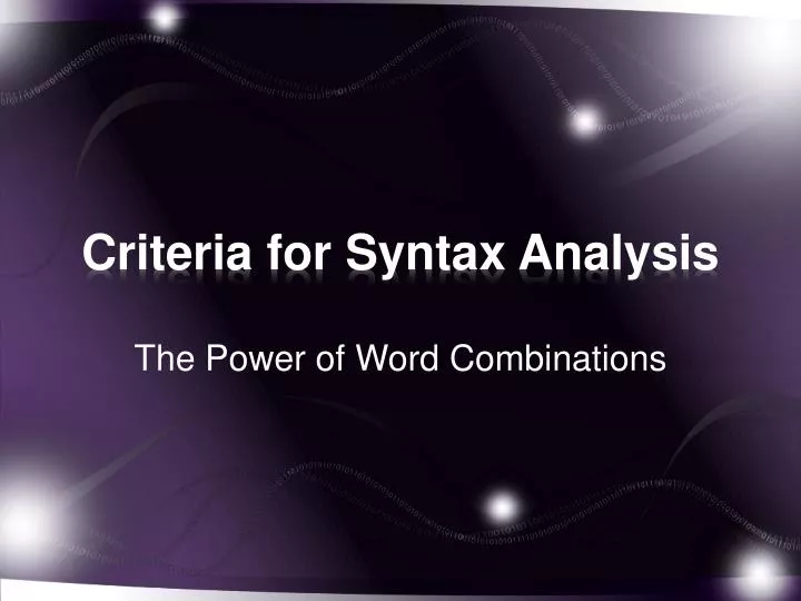criteria for syntax analysis