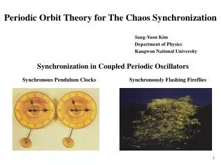 Periodic Orbit Theory for The Chaos Synchronization
