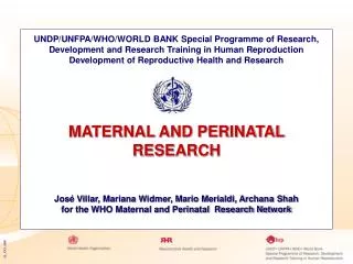 WHO Maternal and Perinatal Research Network