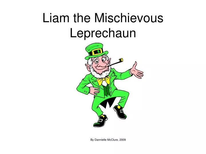 liam the mischievous leprechaun