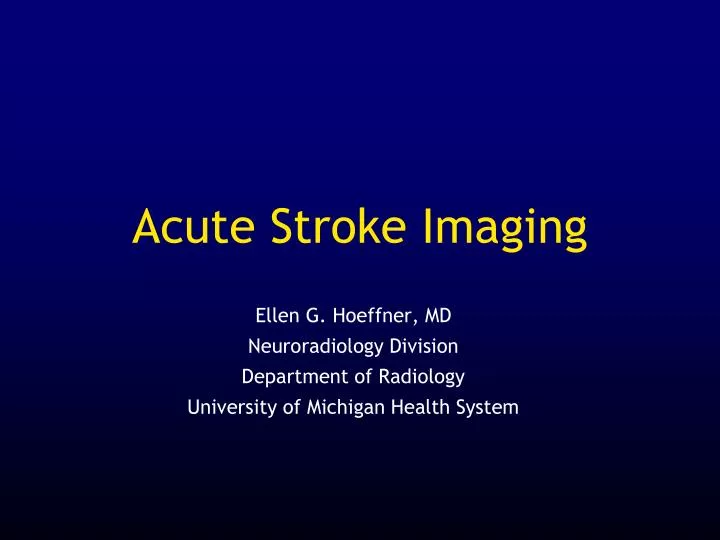 acute stroke imaging