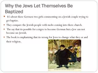 Why the Jews Let Themselves Be Baptized
