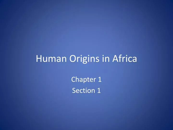 human origins in africa