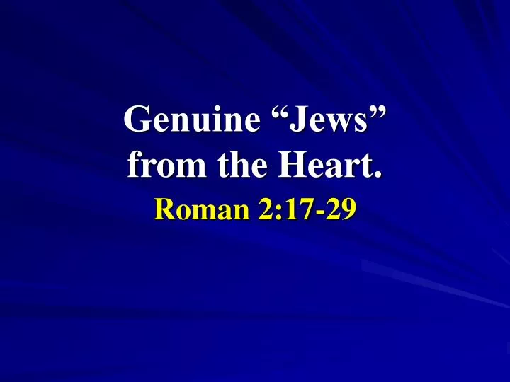 genuine jews from the heart