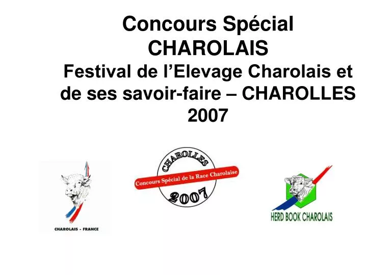 concours sp cial charolais festival de l elevage charolais et de ses savoir faire charolles 2007