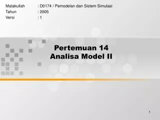 pertemuan 14 analisa model ii