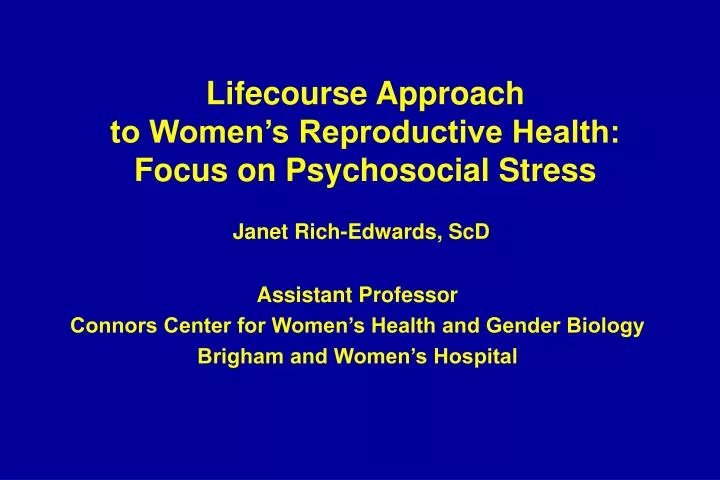 lifecourse approach to women s reproductive health focus on psychosocial stress