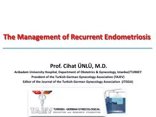 The Management of Recurrent Endometriosis