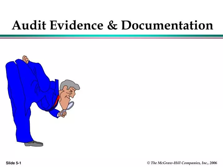 audit evidence documentation