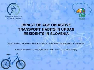 IMPACT OF AGE ON ACTIVE TRANSPORT HABITS IN URBAN RESIDENTS IN SLOVENIA