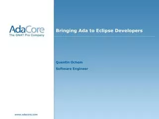 Bringing Ada to Eclipse Developers