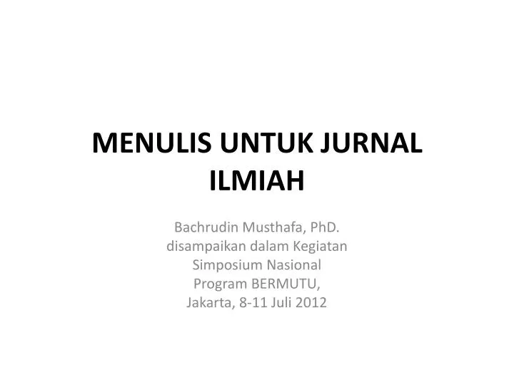 menulis untuk jurnal ilmiah