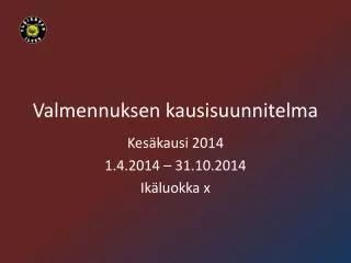 valmennuksen kausisuunnitelma