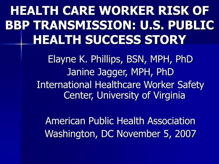 health care worker risk of bbp transmission u s public health success story
