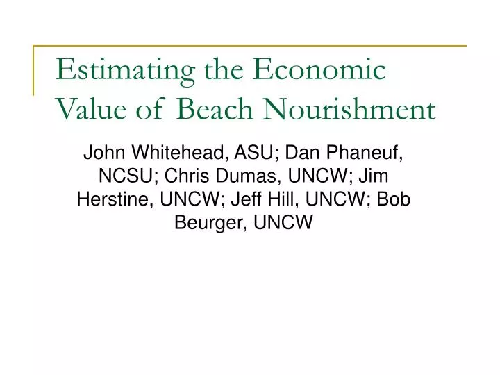 estimating the economic value of beach nourishment