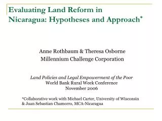 Evaluating Land Reform in Nicaragua: Hypotheses and Approach *
