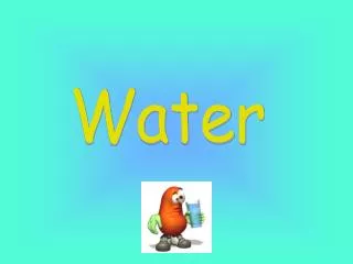 Water