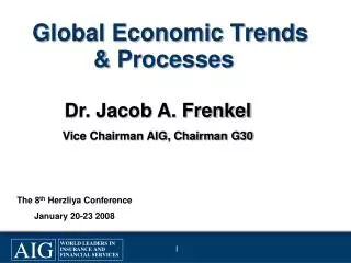 Global Economic Trends &amp; Processes