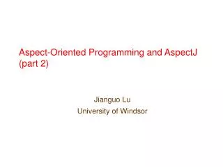 Aspect-Oriented Programming and AspectJ (part 2)