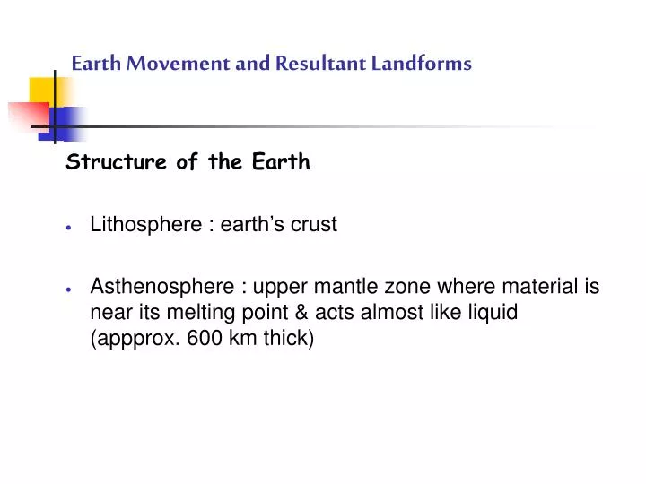 earth movement and resultant landforms