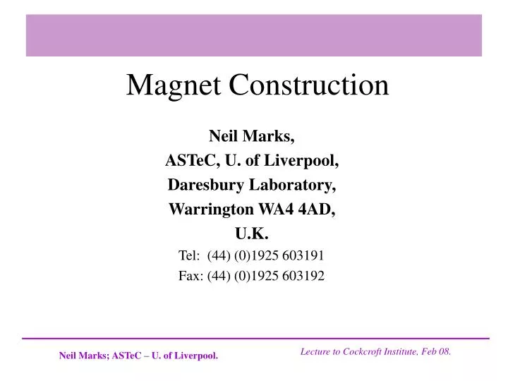 magnet construction
