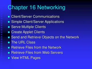 Chapter 16 Networking