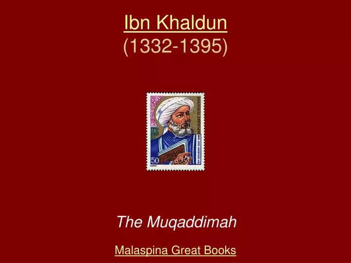 ibn khaldun 1332 1395