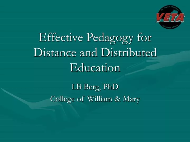 effective pedagogy for distance and distributed education
