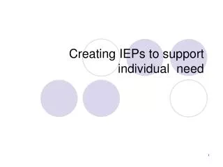 Creating IEPs to support individual need