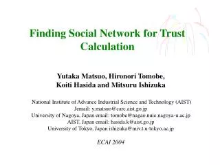 Finding Social Network for Trust Calculation