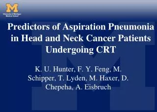 Predictors of Aspiration Pneumonia in Head and Neck Cancer Patients Undergoing CRT