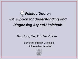 PointcutDoctor: IDE Support for Understanding and Diagnosing AspectJ Pointcuts