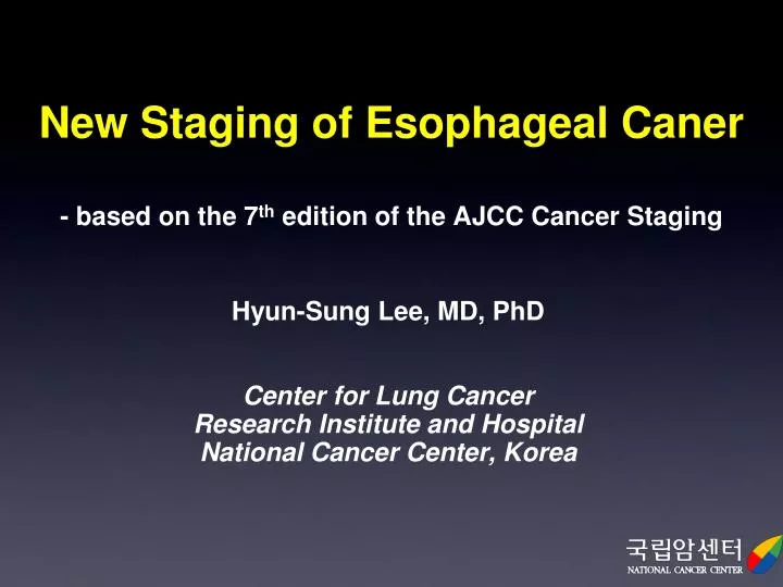 new staging of esophageal caner based on the 7 th edition of the ajcc cancer staging